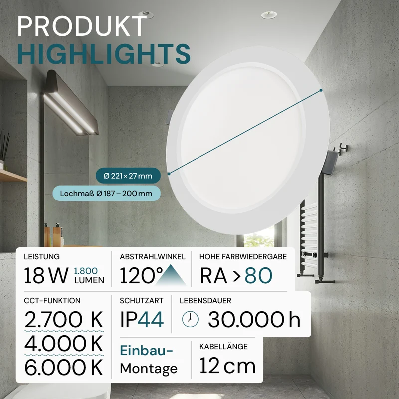 LED Einbauleuchte in Weiß, 18 W, 230 V, IP44-geschützt, 1800 lm, Lichtfarbe einstellbar, Ø221x27 mm, Einbaustrahler mit Diffusor, Badezimmer Deckenleuchte