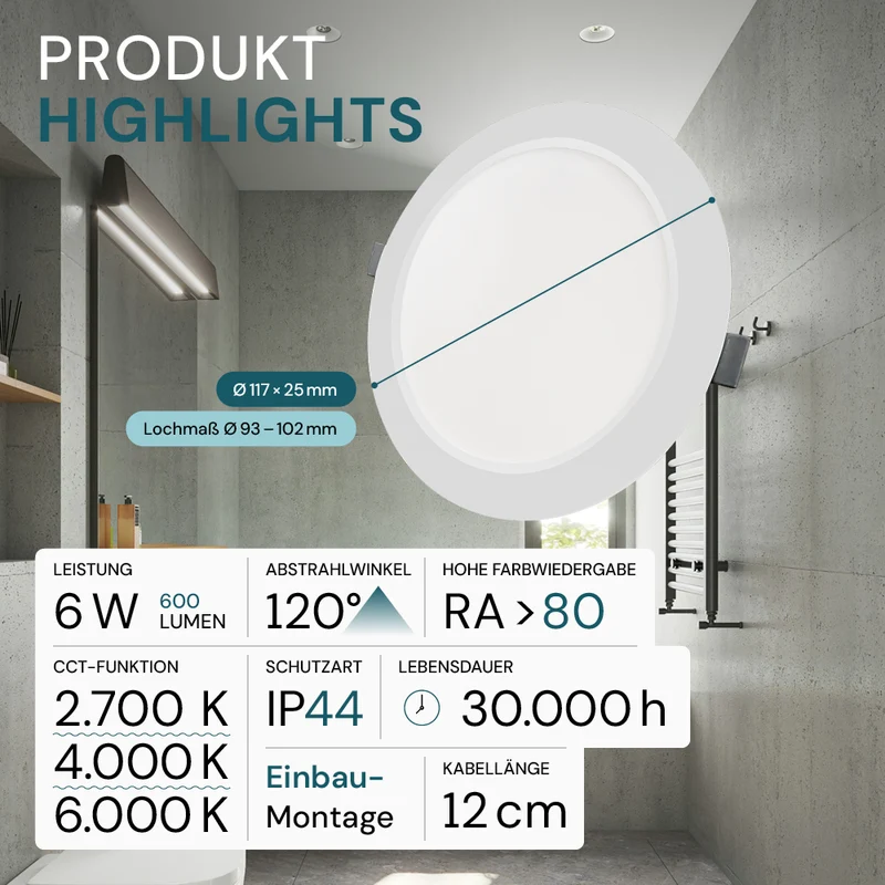 LED Einbauleuchte in Weiß, 6 W, 230 V, IP44-geschützt, 600 lm, Lichtfarbe einstellbar, Ø117x25 mm, Einbaustrahler mit Diffusor, Badezimmer Deckenleuchte
